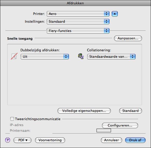 AFDRUKKEN VANUIT MAC OS X 26 7 Kies Fiery-functies in de keuzelijst.