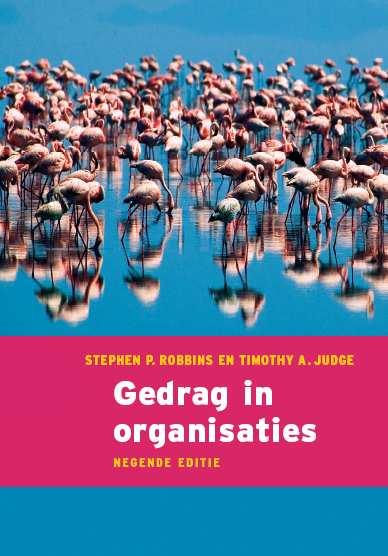 Gedrag in organisaties, 9e editie Stephen P.