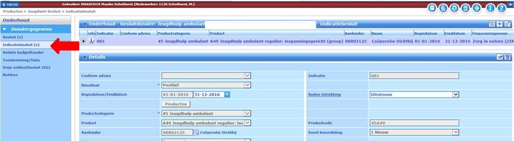 Ga naar het tabblad Producten in het verstrekkingendossier. 2.
