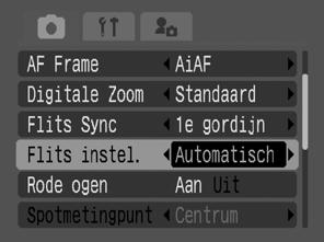 Schakelen tussen flitsinstellingen Opnamemodus Hoewel de flits van de ingebouwde flitser automatisch wordt aangepast aan de omstandigheden (behalve in de modus ), is het ook mogelijk om de flitser