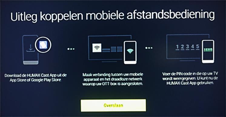 kunt uw mobiele telefoon overal in huis gebruiken als afstandsbediening. 1.