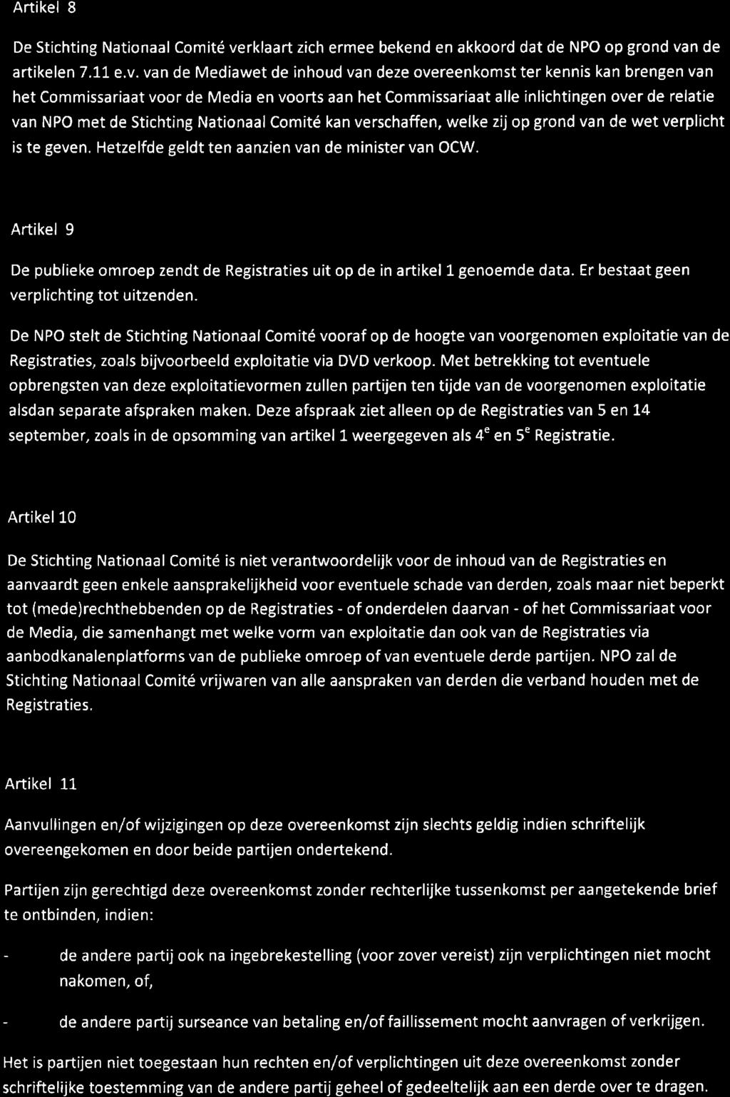 Artikel 8 De Stichting Nationaal Comité ve