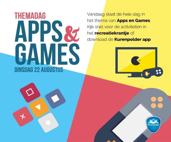 Dinsdag 22 augustus THEMADAG APPS & GAMES Het is weer tijd voor de knutselwarming-up! Kom naar de KurenKidszaal en warm jezelf op voor de knutsel! : Pokeball Wie heeft er allemaal zin om te knutselen?