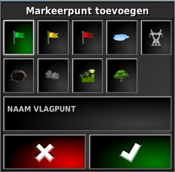 Hoofdstuk 11 Veldmenu 5. Selecteer het vereiste symbool. 6. Selecteer NAAM VLAGPUNT en voer de naam in. Bevestig de naam. Bevestig uw keuze om het aangepaste vlagpunt toe te voegen. 7.