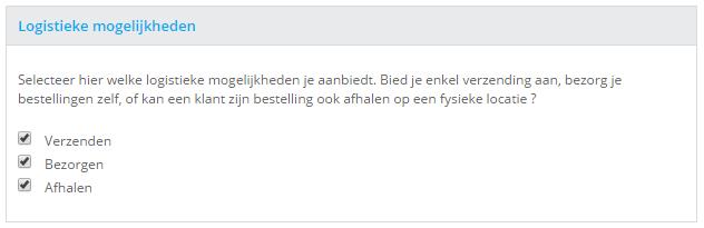 kun je aangeven of de klant in de winkelwagen de gewenste afhaalbezorgmogelijkheid kan selecteren (Figuur 6).