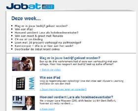 ontvangen. b Jobat Kort Wekelijkse newsletter naar 180.