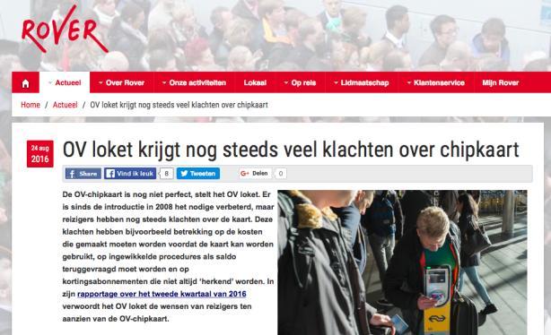 Rover.nl https://rover.nl/actueel/1106-ov-loket-krijgt-nog-steeds-veel-klachten-over-chipkaart Metro http://www.metronieuws.