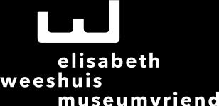 Nieuwsbrief september 2015 Van de voorzitter Beste Vrienden van het Elisabeth Weeshuis Museum, Nu de zomer vakantie weer achter de rug is gaan alle werkzaamheden van het Museum weer volop beginnen.