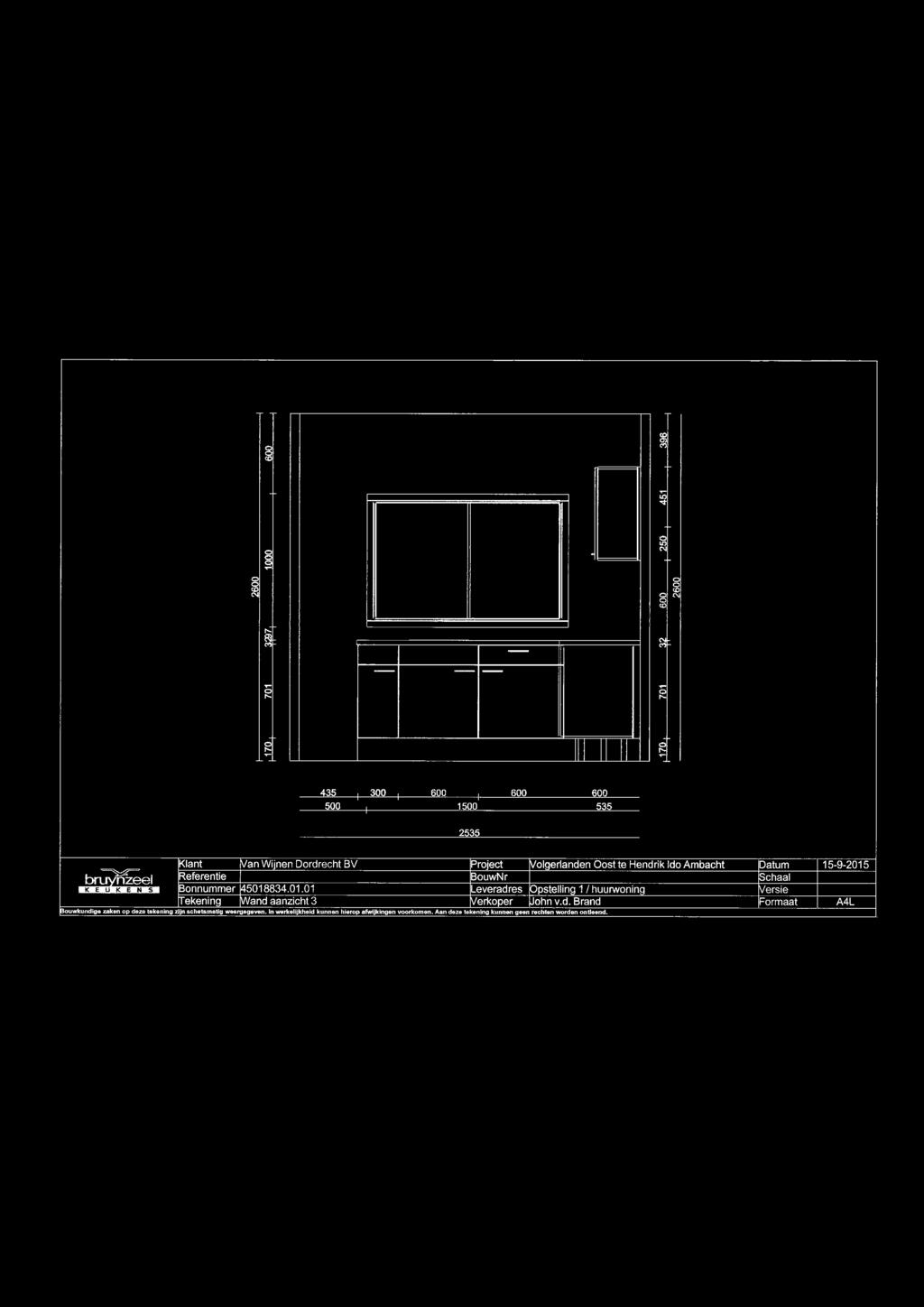 Referentie BouwNr chaal - Bonnummer 5018834.01.01 Leveradres Astelling 1 /huurwoning ersie ekening and aanzicht 3 erkoper ohn v.