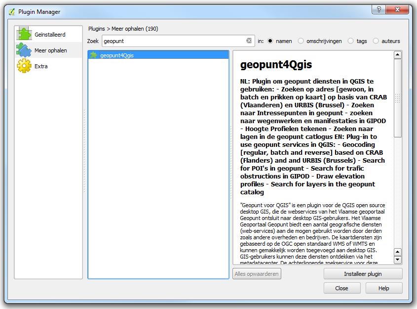 4.3 Plug in voor QGIS Inleiding "Geopunt voor QGIS" is een plugin voor de QGIS open source desktop GIS die de webservices van Geopunt ontsluit naar desktop GIS-gebruikers.
