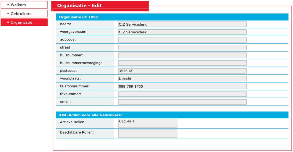 4 Organisatiebeheer Met een klik op de knop Organisatie opent het volgende scherm.