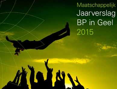 winter 2017 Buren 57 7 Oktober: Maatschappelijk Jaarverslag 2015 gelanceerd Het Maatschappelijk Jaarverslag bericht over de activiteiten van BP in Geel in het voorafgaande jaar.