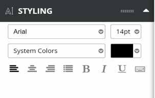 Teksteditor Klik op de Teksteditor -knop in de i3learnhub werkbalk: De teksteditor wordt weergegeven wanneer er op het canvas wordt geklikt: Lettertype Lettergrootte Kleur