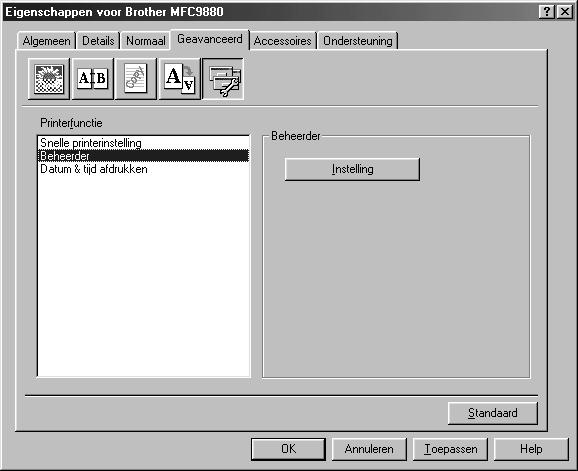 Beheerder (alleen bij gebruik van Windows 95/98/98SE/Me) Via de optie Beheerder