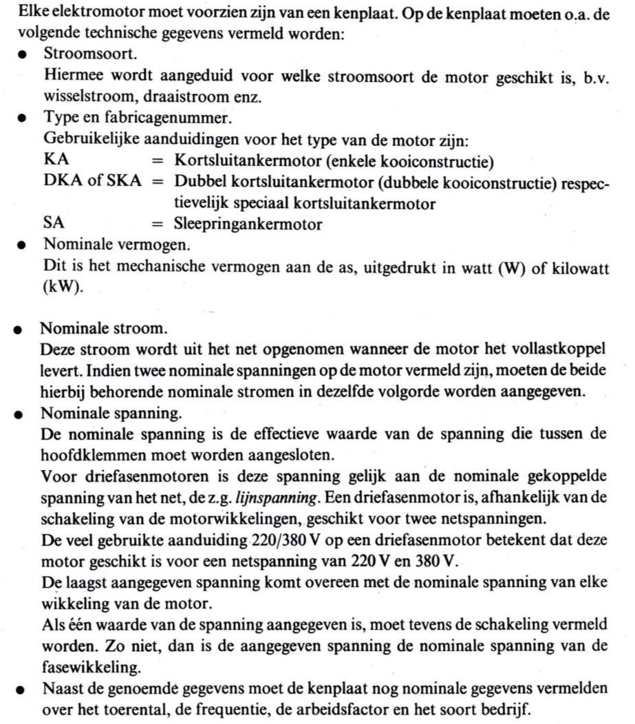 Bij gebruik van KA-motoren aan de wal tot 4 kw is direkte aanzet op een driefasen net toegestaan. Daarboven moet men gebruik maken van een aanzetmethode om de aanzetstroom te beperken.