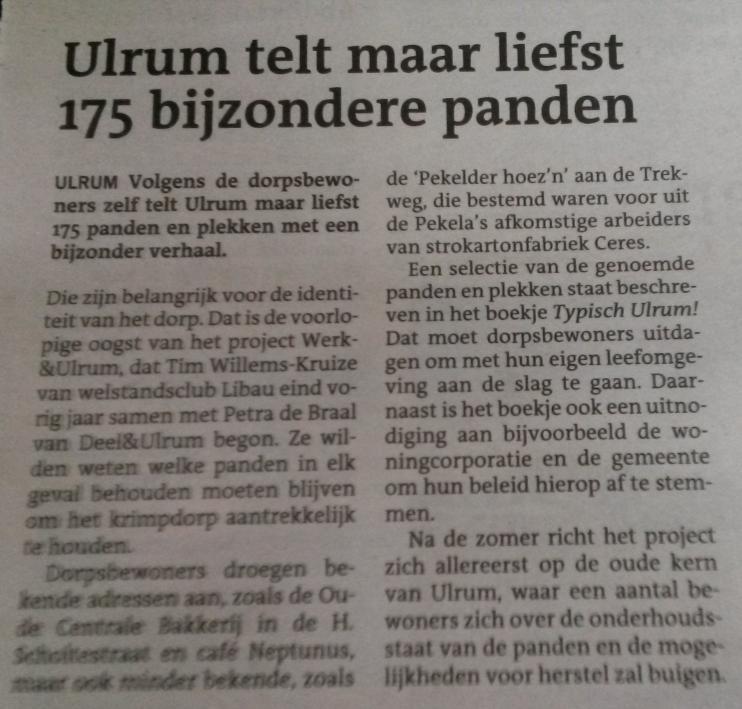 Wij willen voor de laatste keer nog de diverse projecten belichten, die onderdeel zijn van Project Ulrum 2034, of ze nu wel of niet hebben geprofiteerd van de provinciale subsidie.