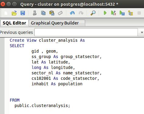 Create a view in PostGIS with the needed columns to be used later in mapping: Create View leuven_clusteranalysis As SELECT leuven_84.gid As gid, leuven_84.