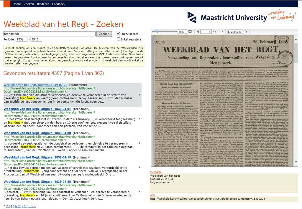 Weekblad van het Regt nu digitaal doorzoekbaar Vanaf nu is de tekst van het Weekblad van het Regt voor iedereen volledig digitaal te lezen en te doorzoeken. Ongeveer 250.