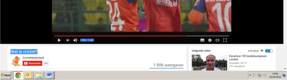 Youtube film Wat is Cricket? In september van 2016 werd de Nederlandstalige KNCB promotie film (youtube) gelanceerd. De youtube film Wat is Cricket?