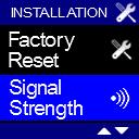 3.2 Menus pour l installateur 3.2.10 Force du signal Avec le menu INSTALLER MENU SIGNAL STRENGTH on peut contrôler la force du signal des appareils connectés.