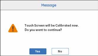 3 Onderhoudswerkzaamheden 3.4 Instrument Display 3.4.1 Touch screen calibration 3.4.1 Touch screen calibration Instructies Volg de onderstaande instructies om het touchscreen te kalibreren.