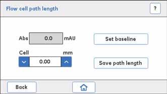 3 Onderhoudswerkzaamheden 3.5 UV-monitor 3.5.3 Flow cell path length Instructies Volg de onderstaande instructies om een Flow cell path length-test uit te voeren en een nieuwe cellengte in te stellen.