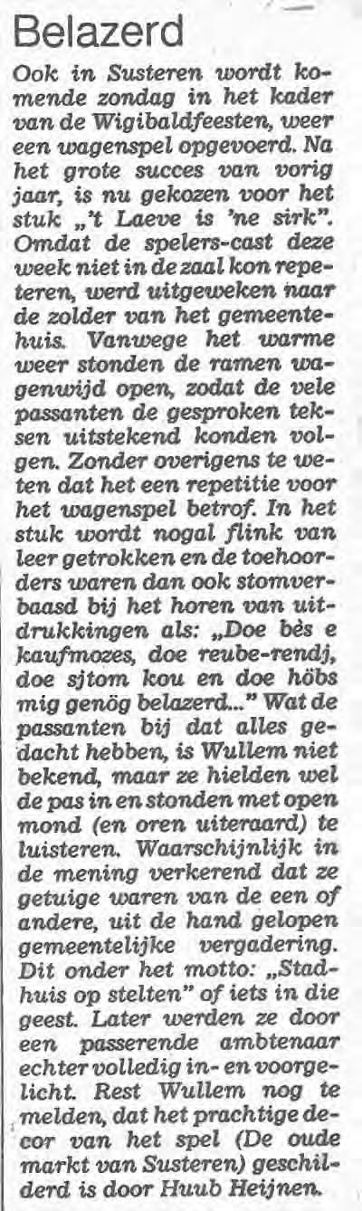 In de rubriek Wullem vindt. Dagblad de Limburger Heemavonden In 1970, het jaar van de natuur, was in Susteren de Vereniging van Natuurvrienden opgericht.