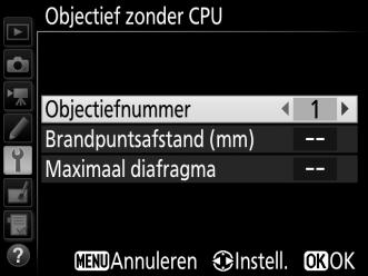 Markeer Objectief zonder CPU in het setup-menu en druk op 2. 2 Kies een objectiefnummer.