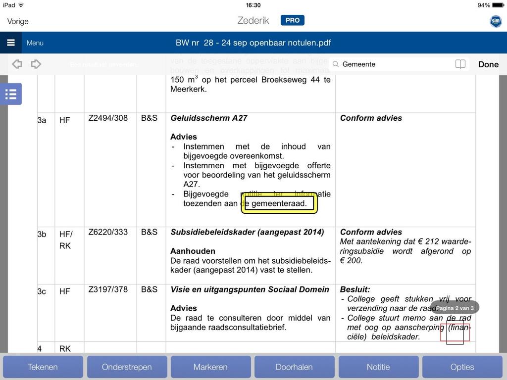 6.2. Zoeken in document Als u een document heeft geopend dan kunt u via de knop Opties zoeken in een document.