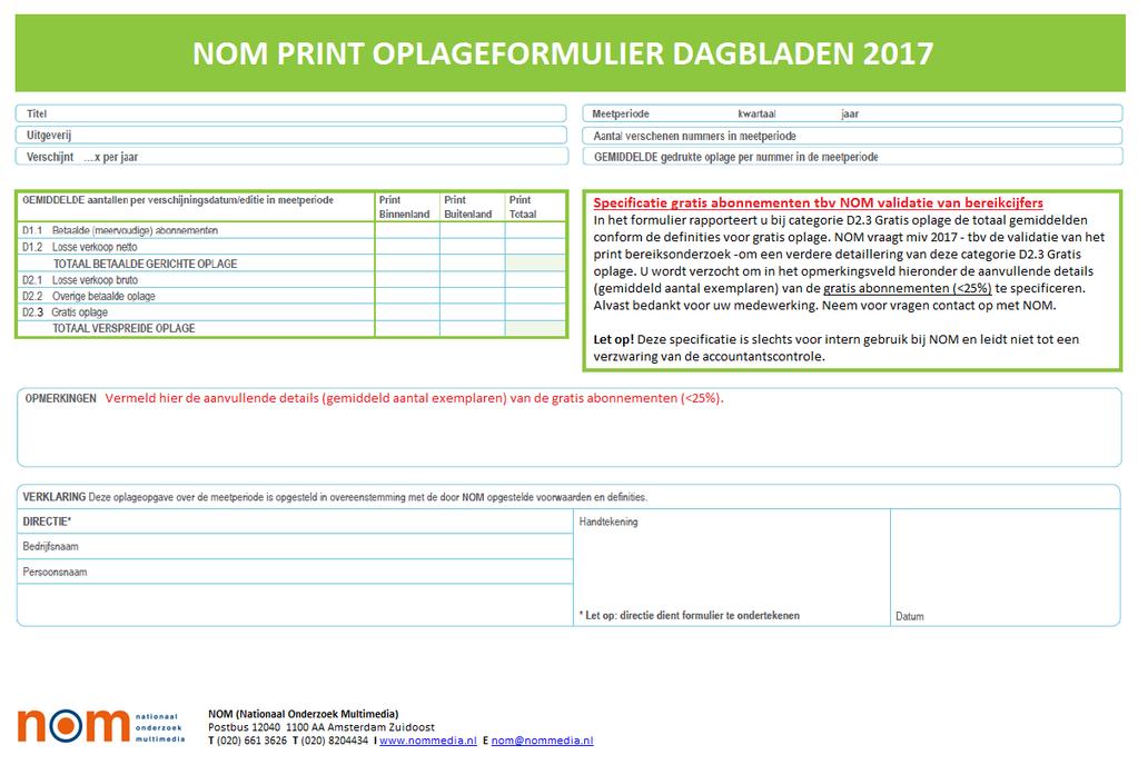 BIJLAGE NOM OPLAGEFORMULIER DAGBLADEN 2017 NOM