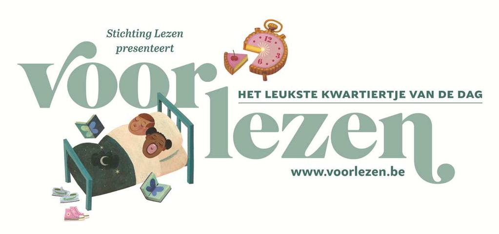 Activiteiten Voorleesweek De Voorleesweek is een jaarlijks terugkerende campagne die volwassenen wil aanmoedigen om vaak voor te lezen aan kleine en grote kinderen.