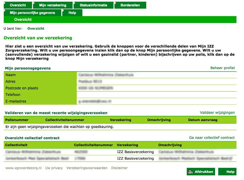 Mijn IZZ Zorgverzekering Kiest u voor een van de opties onder Zorgverzekering dan komt u in onderstaand scherm. Wat kunt u allemaal met Mijn IZZ Zorgverzekering?