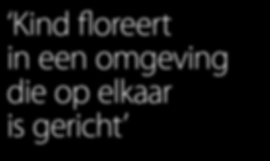 Kind floreert in