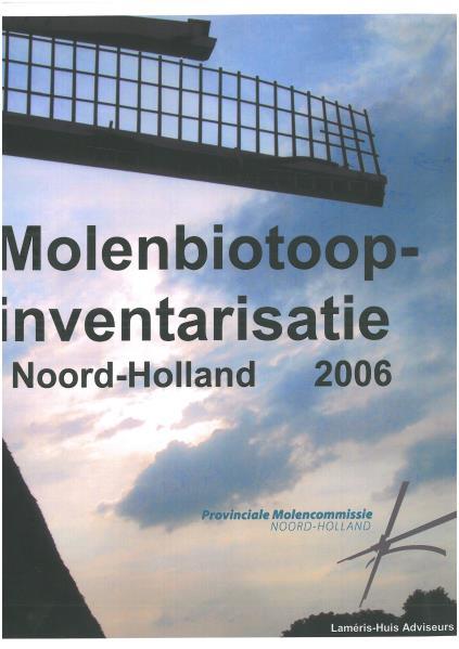 1 Aanleiding Molens behoren tot het Cultuurhistorisch erfgoed van Noord-Holland. In de 17 e eeuw was ons land koploper in de eerste industriële revolutie op basis van windkracht.