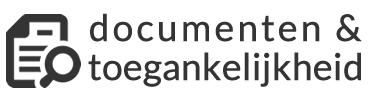 Meer informatie? Aanpak, organisatie en best practices documenten-en-toegankelijkheid.nl info@documenten-en-toegankelijkheid.