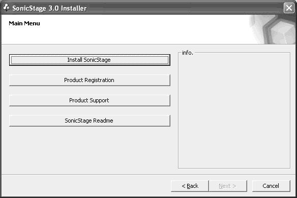 4 Klik op [Install SonicStage] en volg de aanwijzingen op het scherm. Klik op [Install SonicStage] Lees de instructies aandachtig door.
