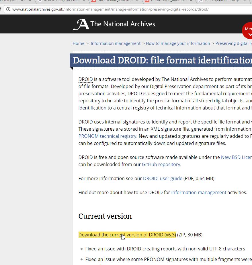 Keuzeopdracht C2: De bestandsformatencheck FASE 1: Het downloaden van DROID Hieronder volgt een handleiding voor het downloaden en gebruiken van