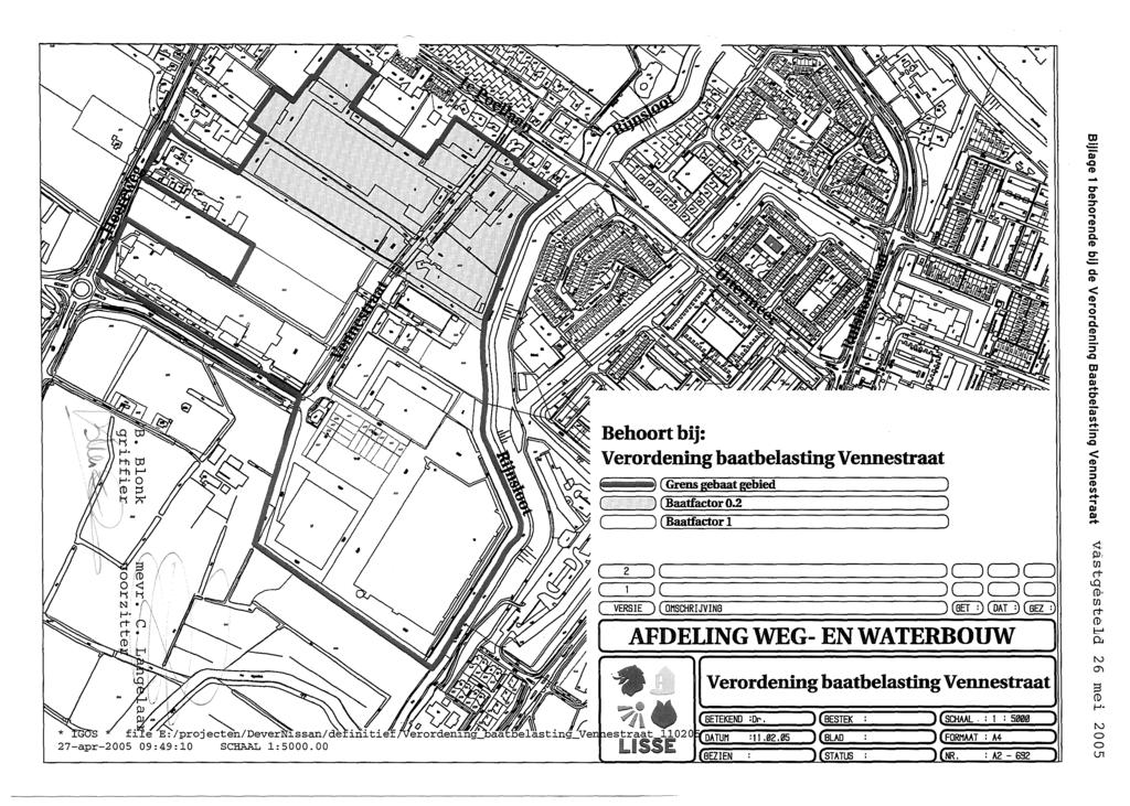 :/proj~/devernissan/ 27-apr-2005 09:49:10 SCHAAL 1:5000.00 Behoort bij: Verordening baatbelasting Vennestraat ( ) (Grens gebaat gebied ) ( ) (Baatfactor0.