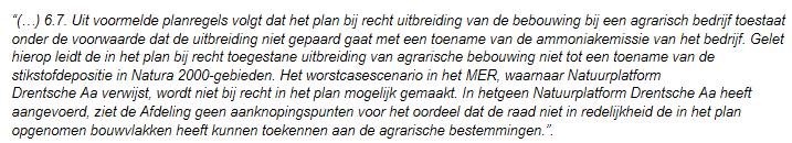 Recente uitspraken van de Raad van State maken duidelijk dat indien er geen sprake is van een toename van de ammoniakemissie, er ook geen effecten zijn te verwachten op het gebied van