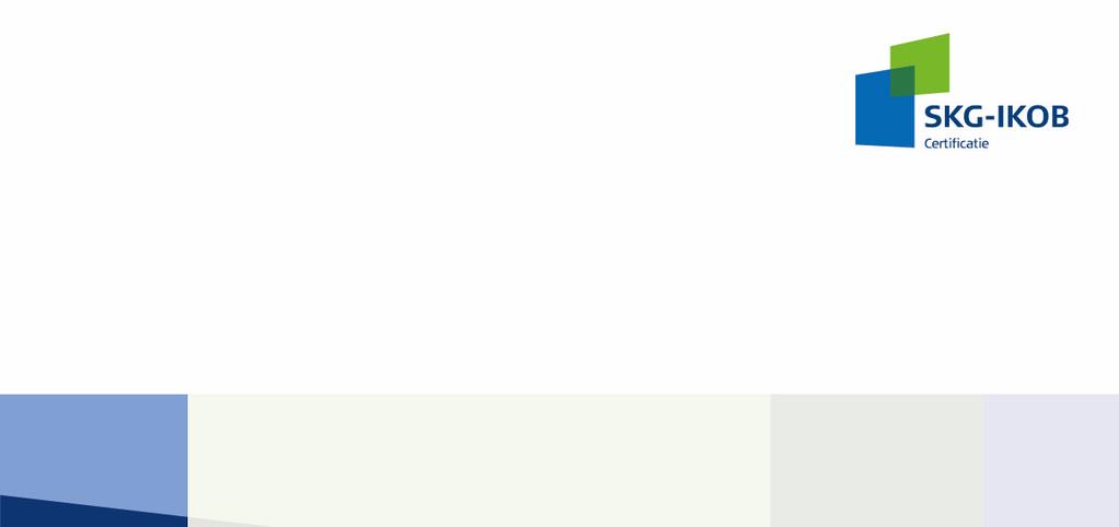 KOMO ATTEST-MET-PRODUCTCERTIFICAAT IKB1458/16 Uitgegeven op: 01-09-2016 Vervangt: 20422/04 Geldig tot: 01-09-2021 Uitgegeven: 01-01-2004 Certificaathouder Productielocatie Productielocatie
