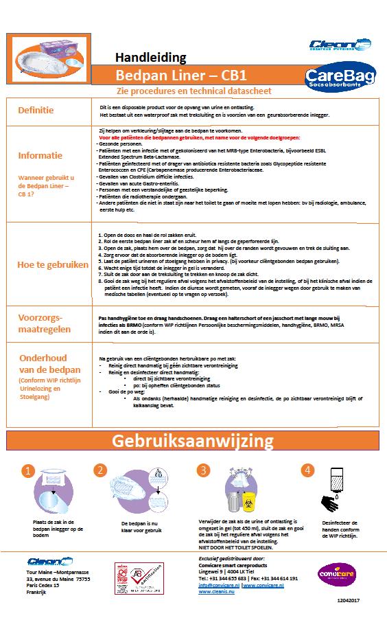 WIP richtlijnen omgaan met reiniging/desinfectie Reiniging en desinfectie In de WIP richtlijnen staan onder punt 5.1 de voorschriften voor het reinigen/desinfecteren van de po.