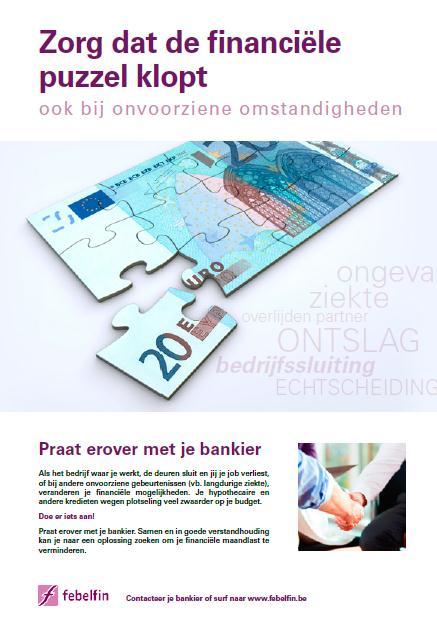Vlaams bankenplan Bijzondere begeleiding bij onvoorziene crisissituatie Algemeen engagement (cfr.