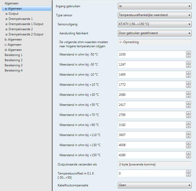 Door gebruiker gedefinieerd De volgende ohm-waarden moeten naar hogere temperaturen stijgen <- Opmerking Voor een storingsvrije werking van de analoge ingang met betrekking tot de gebruiker