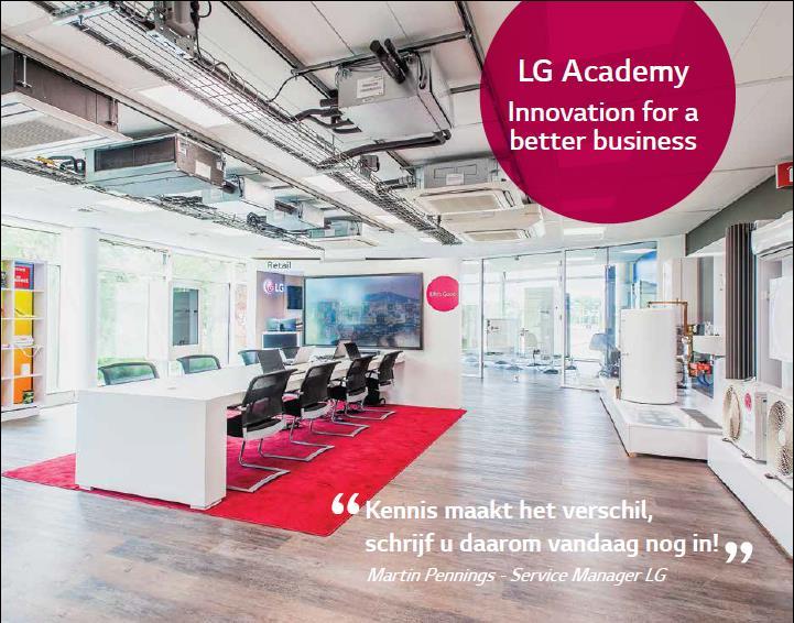 LG Academy Opleiding in: - Product training - Service Training - Sales Training - Training voor facility