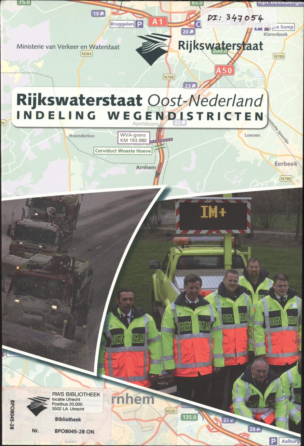 ixpi uccftuci yc IB m Ministerie van Verkeer en Waterstaat Rijks PX: m u Somp Klarenbeek N789] 1N788) Rijkswaterstaat INDELING '-.