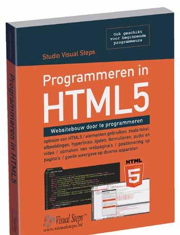 Titel Programmeren in HTML5 Auteur Studio Visual Steps Uitvoering paperback, full colour Omvang 200 pagina s ISBN 978 90 5905 484 4 NUR 991 Prijs 19,95 Verschijnt augustus 2017 Een website bouwen