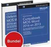 652 7 9,95 S-korting Bundel MOS Excel ISBN 978 90 5905 602 2 25,00 S-korting Bundel MOS Word ISBN 978 90 5905 572 8 25,00 S-korting