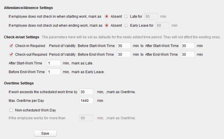 14.3.2 Instellingen aanwezigheidsregel 1. Klik op het tabblad Attendance Rule Settings om de interface Instellingen aanwezigheidsregel te openen. 2.