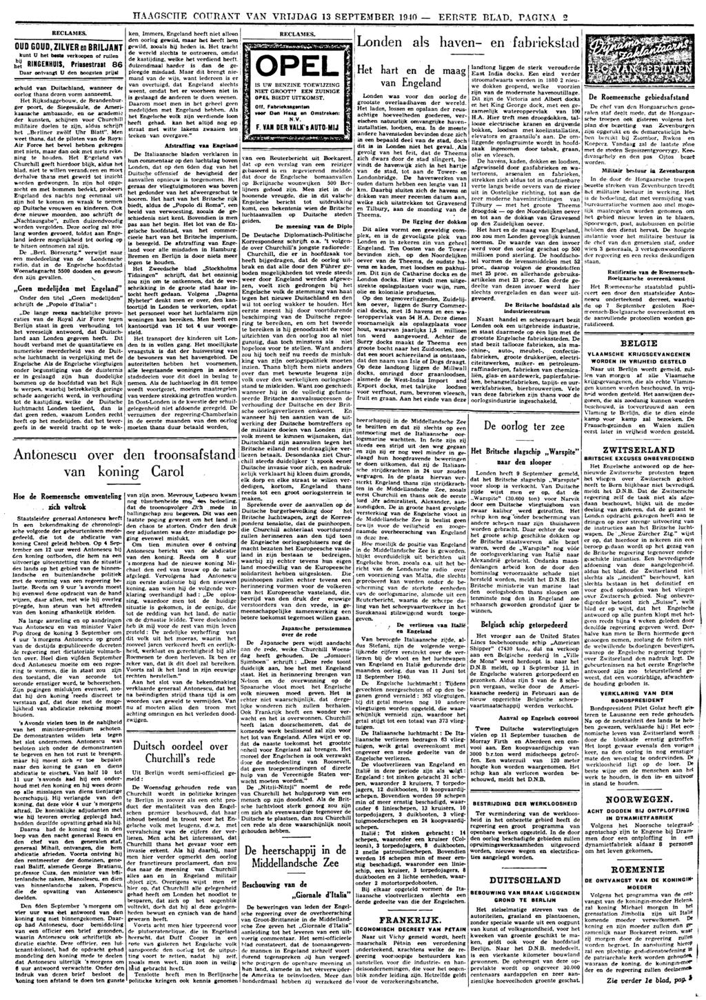 EERS met op HAAGSCi COURANT VAN VRJDAG 13 SEPMBER 1940 BLAD,2 RECLAMES. OUD GOUD, ZLVER en BRLJANT kunt U het beste verkoopen of rullen h 2RNGENHUS, Prinsestraat 86 Daar ontgt U den hoogsten prijs!