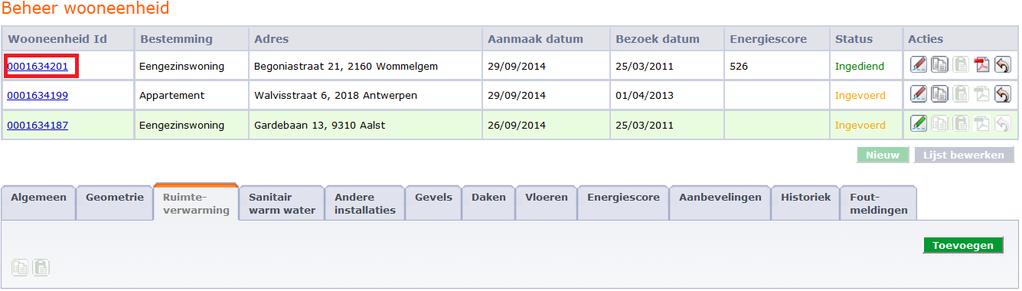 4 KOPIËREN TABBLAD Het is mogelijk om de invoergegevens van een tabblad van een wooneenheid te kopiëren naar een andere wooneenheid. U start met een wooneenheid die u wilt bewerken.